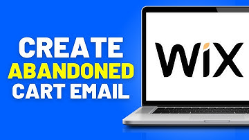 How to Create Abandoned Cart Email Sequence in Wix.com