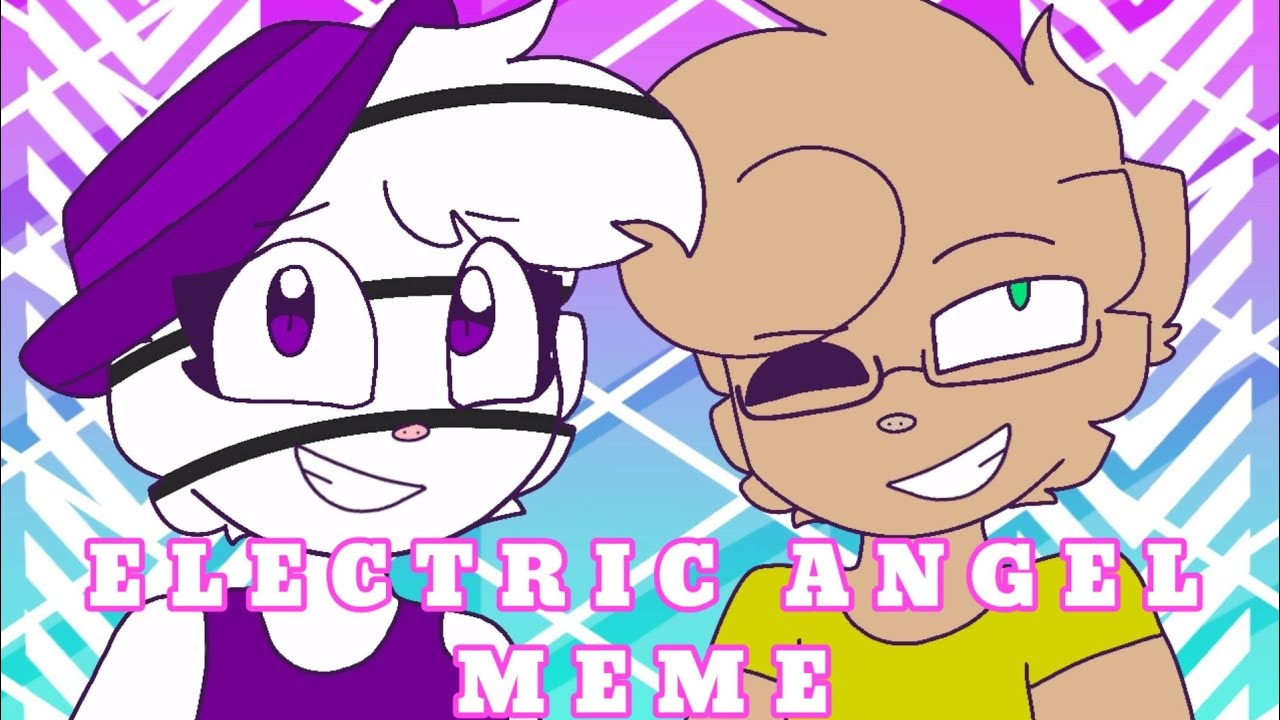 Electric Angel Meme Pony X Zizzy Flipaclip Youtube