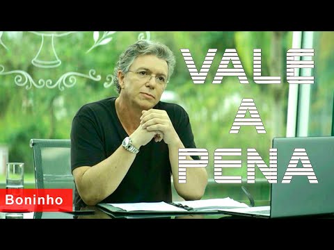 #ValeAPena #12 | Boninho