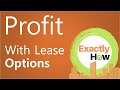 Profit From Real Estate Lease Options (Exactly How)