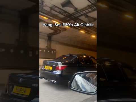 Hangisi E60 sesi #bmw #shortsvideo #shorts #keşfet #bmwm5 #fyp