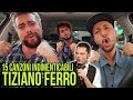 15 CANZONI DI TIZIANO FERRO INDIMENTICABILI ! - (LIPSYNC CAR #7) - hmatt