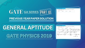 GATE PHYSICS 2019 Solved Paper | General Aptitude | Previous Year Paper COMPLETE Solution