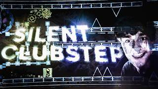 [TOP 14] Silent Clubstep 100%