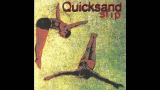 Quicksand - Unfulfilled