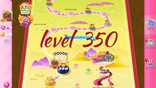 Candy Crush Saga #350/gold=231