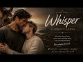 Whisper by Garrett Leigh | MM Romance Full Audiobook
