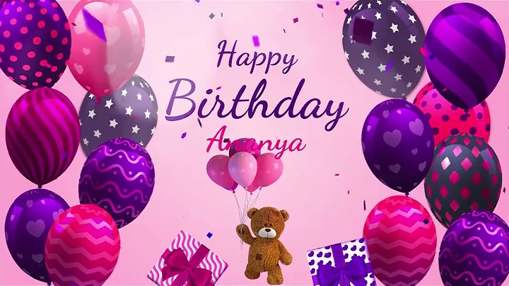Happy Birthday Ananya | Ananya Happy Birthday Song