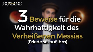 3 Beweise für die Wahrhaftigkeit des Verheißenen Messias | MUSLIME DES MESSIAS | FOLGE 12