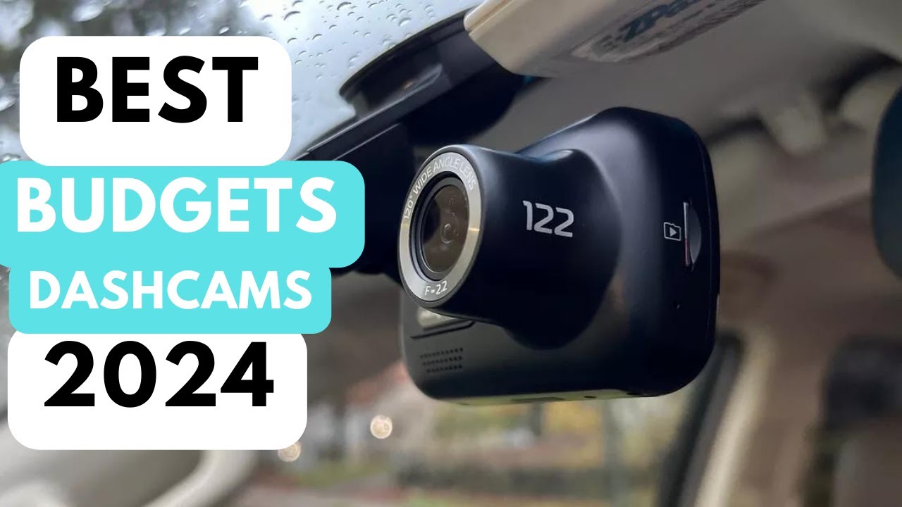 Best budget dash cams in 2024