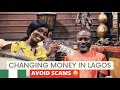 Do not change money in lagos  until you watch this  lagos travel guide ep 4  sassy funke