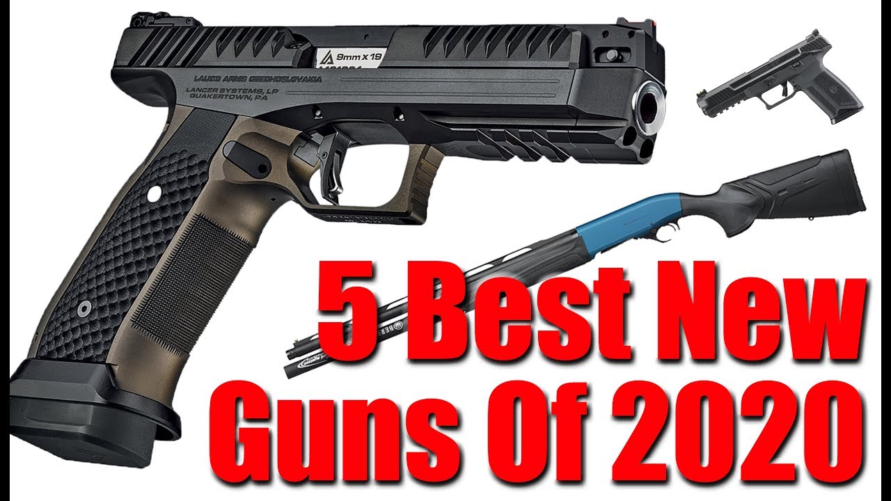 ⁣Top 5 Best New Guns Of 2020