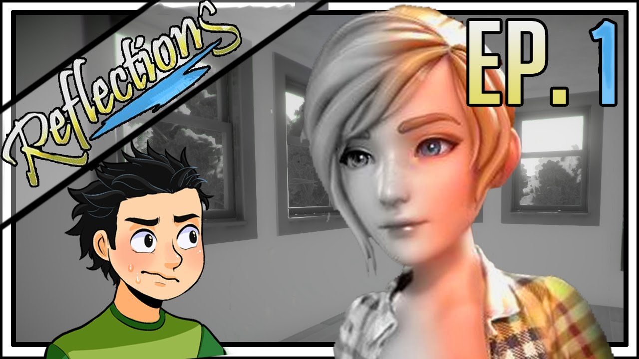 Reflections | Let's Play Gameplay | Part 1 ( Playthrough / Walkthrough )