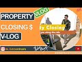 Property Closing, real estate investing V-Log