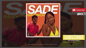 Mayorkun - Sade (OFFICIAL AUDIO 2017)