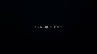Fly me to the moon 弾き語り