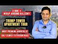 Trump Tower - Gurgaon Actual Flat Tour | 3 BHK, 3500 Sqft | Sector - 65 Gurgaon #Gurgaonrealestate