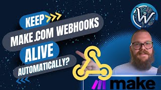 Use a Simple Trick Keep Your Make.com Webhooks Alive