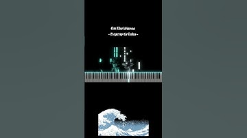 Thumbnail of Evgeny Grinko - On the Waves - Piano #piano #music #waves #goodvibes