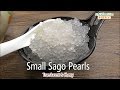 How to Cook Small Sago Pearls-Translucent & Chewy | MyKitchen101en