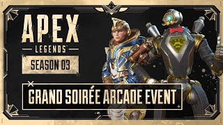 Apex Legends: Season 3 - Official Grand Soirée Arcade Event Trailer (2020)