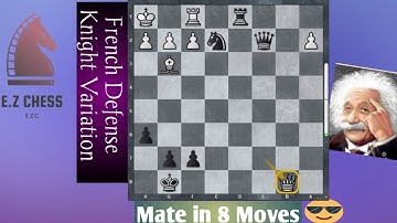 Skillful Unstoppable Checkmate in French Defense Knight Variation