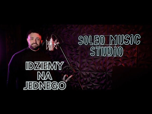 SOLEO - Idziemy Na Jednego