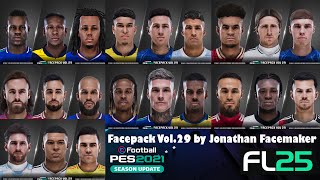 New Facepack Vol. 29 By Jonathan Facemaker - PES 2021 & Football Life 2025