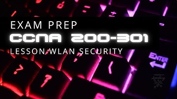 CCNA: 5.10 Configure and verify WLAN within the GUI using WPA2 PSK