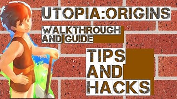 UTOPIA:ORIGINS-GAMEPLAY #1