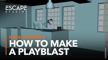 How To Make A Playblast in Maya