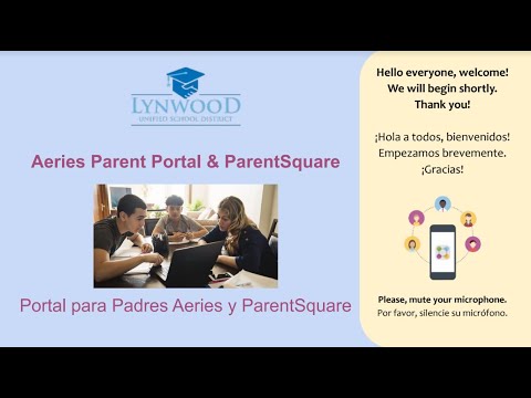 Using Aeries Parent Portal and ParentSquare/Usando el Portal de Padres de Aeries  y ParentSquare