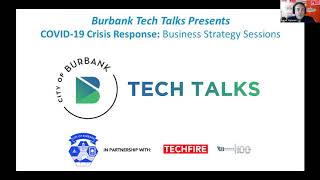 Burbank Tech Talks: Positioning your Business for Survival and Recovery