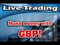 Live Trading: Enjoy Profits with GBP pairs!