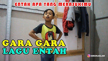 Gara Gara Lagu Entah Apa Yang merasukimu ( Salah Apa Aku ILIR 7 )