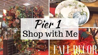 Pier 1 Fall Decor Shop With Me And Haul Part 1 2018 Shop With Me