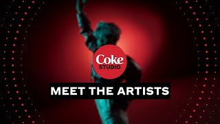 Coke Studio 6 Meet the Artists