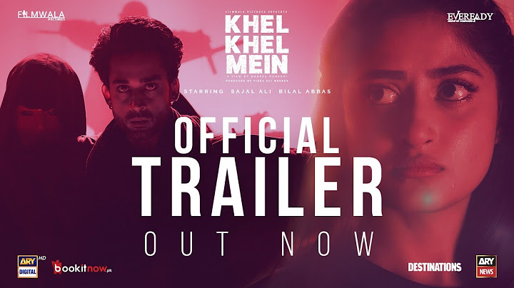 Khel Khel Mein - Official Theatrical Trailer | 19 Nov 2021| Sajal Aly | Bilal Abbas