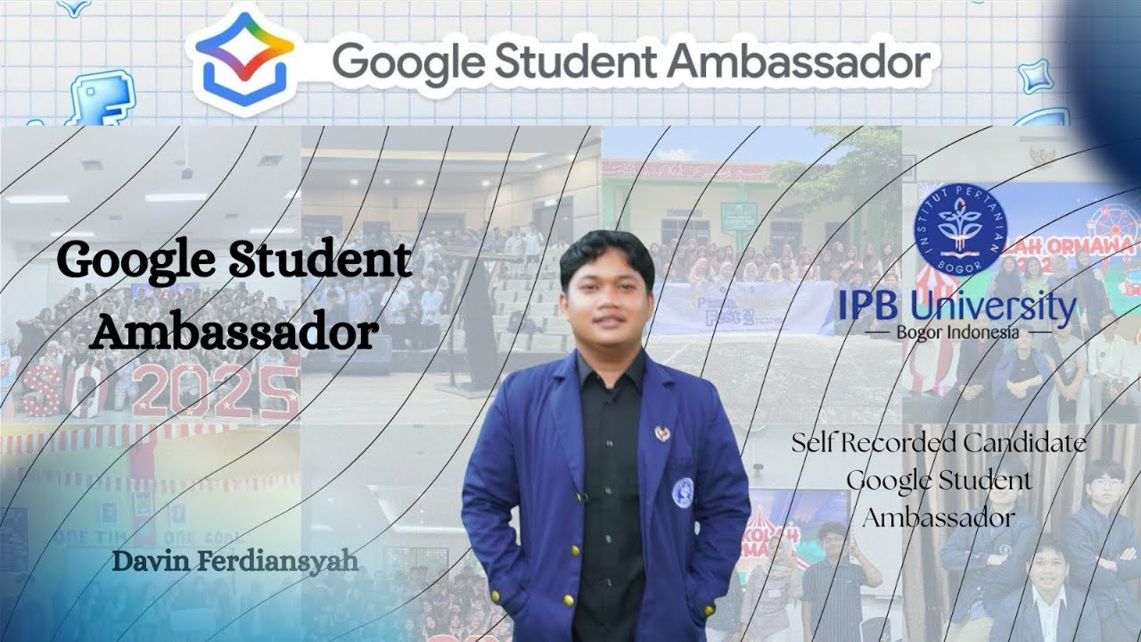 Davin Ferdiansyah-Kandidat Google Student Ambassador-IPB University 