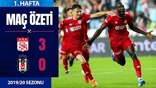 Özet Sivasspor 3-0 Beşiktaş 1 Hafta - 201920