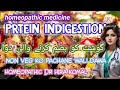 protein indigestion homeoparhic medicine
