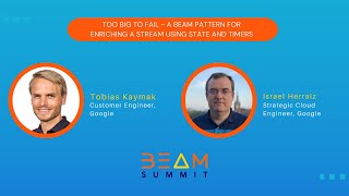 Beam Summit 2023 | Too big to fail - a Beam Pattern for enriching a Stream using State and Timers