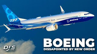 BOEING Is DISAPPOINTED...