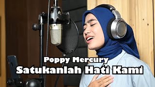 Satukanlah Hati Kami (Poppy Mercury) -  Azzahra Putri Bening Musik Cover