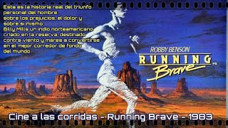 El corredor valiente (Running Brave)  1983