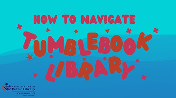 How to Navigate Tumblebook Library