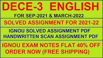 DECE 3 in English Solved Assignment 2021-22 PDF @40rs / IGNOU EXAM NOTES, Guides 40% Flat.