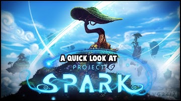 Project Spark Beta - A Quick Look