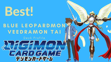 Best! Digimon TCG! Blue Leopardmon Veedramon Deck Profile