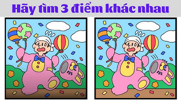 game tìm điểm khác nhau giữa 2 bức tranh- Luyện IQ Channel